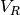 V_{R}